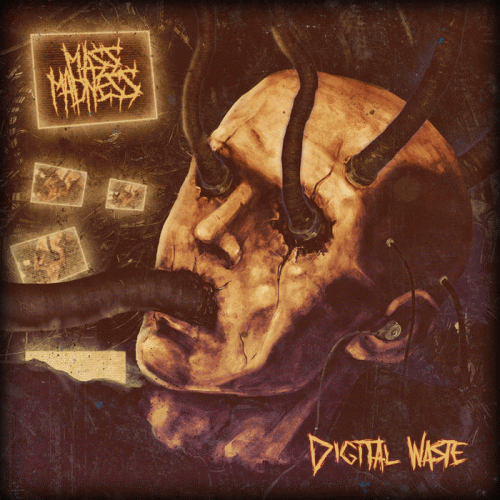 Mass Madness : Digital Waste